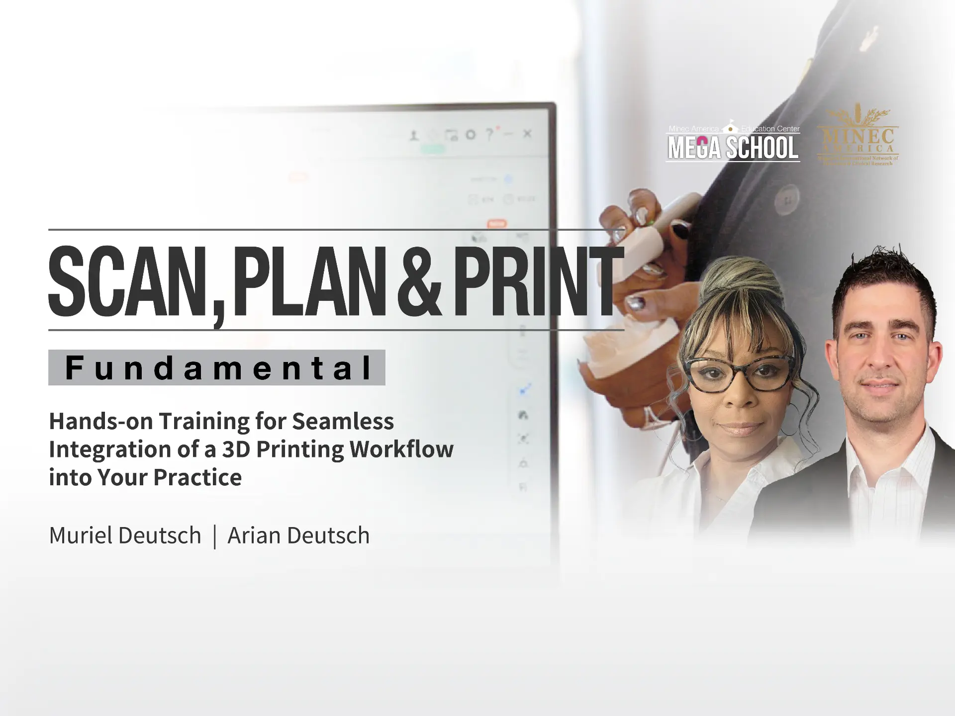 Fundamental Scan, Plan and Print
