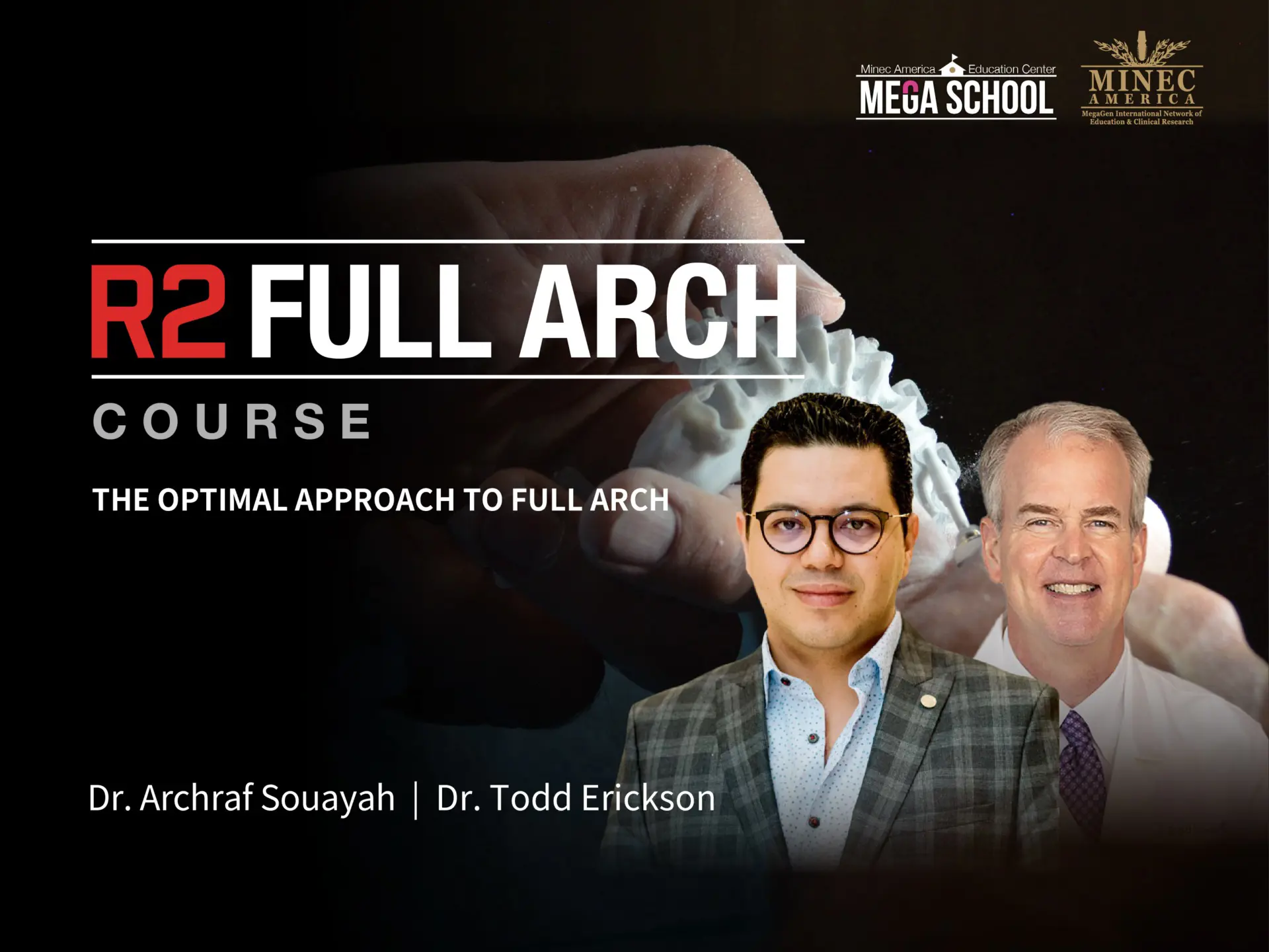 R2 Full Arch Course - March