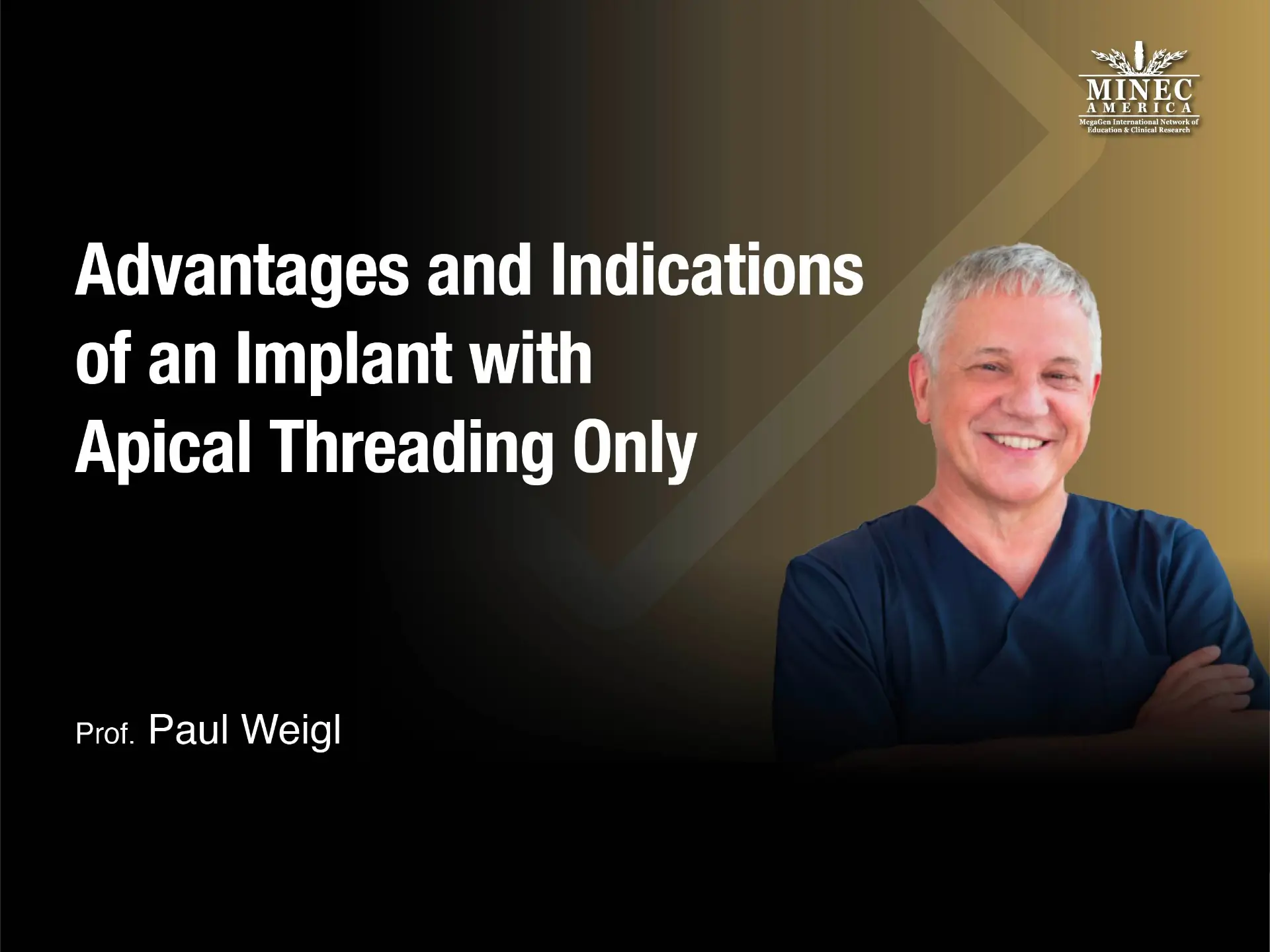 Advantages and Indications  of an Implant with  Apical Threading Only - NJ