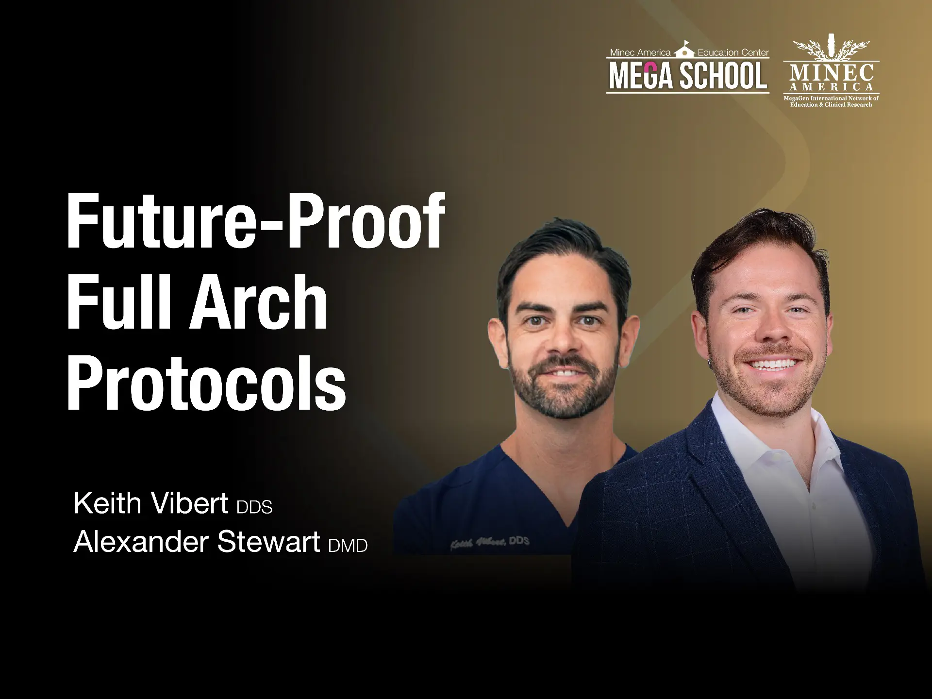 Future-Proof  Full Arch Protocols